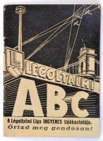 1939 Légoltalmi ABC. Bp., Légoltalmi Liga, I. kiadás, 64 p. Kiadói tűzött papírkötés.