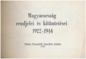 Tálas Géza: Magyarország rendjelei és kitüntetései 1922-1944. MÉE kiadása, Budapest 1975.