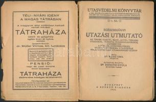 Dr. Weiss Emil: Egészségügyi utazási útmutató. Bp., 1921, Szerző kiadása. Kiadói papírkötés, kopotta...