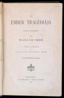 Madács Imre: Az ember tragédiája. Bp., 1897, Athenaeum. Kopott, díszes vászonkötésben