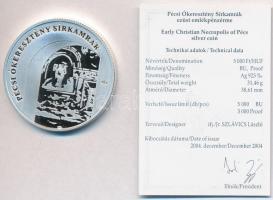 2004. 5000Ft Ag "Pécsi ókeresztény sírkamrák" tanúsítvánnyal (31,41g/0.925/38,61mm) T:PP k...