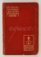 Die Donau von Passau bis zum Schwarzen Meere. 1913 DDSG. Kiadói papírkötés, kopottas állapotban.