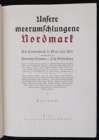 Unsere meerumschlungene Nordmark. Ein Heimatbuch in Wort und Bild herausgegeben von Hermann Krumm un...