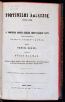 Thaly Kálmán (szerk.): Történelmi kalászok 1603-1711 A vargyasi Dániel-család irattárában levő legna...
