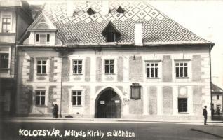 Kolozsvár, Cluj; Mátyás király szülőháza / Birth house of Matthias Corvinus, photo