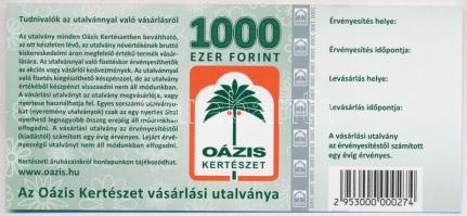 DN "Az Oázis Kertészet vásárlási utalványa" 1000Ft-ról, kitöltetlen T:I