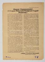 1956 A Magyar Szocialista Munkáspárt ideiglenes Központi Bizottságának felhívása, röplap, 1956. november 6., kissé foltos, kissé szakadozott szélekkel, 31x22 cm.