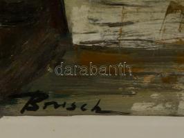 Brusch Péter (1921-1985): Utca részlet. Olaj, karton, jelzett, üvegezett keretben, 30×20 cm