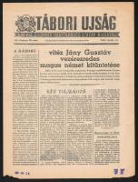 1943 Tábori Újság, 1943. árpilis 14, III. évf., 30. szám, A M. Kir. 2. Honvéd Haditudosító század kiadása, a széleken kisebb szakadásokkal.