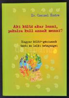 Dr. Czeizel Endre: Aki költő akar lenni, pokolra kell annak menni? Magyar költő-géniuszok tesi és lelki betegségei. Bp., 2001, GMR Reklámügynökség.