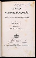 May Károly: A vad Kurdisztánon át. Regény az érettenn ifjuság számára. Átdolgozta  Dr. Mikses Lajos....