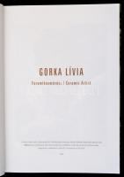 Gorka Lívia keramikusművész / Ceramic Artist. Szerk., vál.: Kollin András. Bp., 2010, Magyar Kereske...