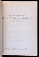 Zalay Géza - Zalay József: A sörétlövés gyakorlata. Bp., 1982, Mezőgazdasági Kiadó. Papírkötésben, j...