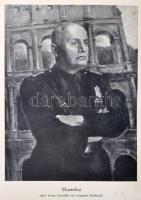 Buchheit, Gert: Mussolini und das neue Italien. Berlin, 1941, Paul Neff Verlag. Kopott vászonkötésbe...