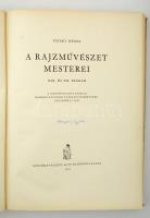 2 db művészeti könyv: Vayer Lajos: A rajzművészet mesterei. Bp., 1957, Képzőművészeti Alap Kiadóváll...