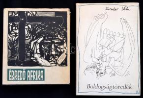 Kondor Béla: Boldogságtöredék. Versek és rajzok. Bp., 1971, Szépirodalmi. Vászonkötésben, papír védőborítóval, jó állapotban.; Ébredő Afrika. Néger költők antológiája. Szerk.: Bella György. Bp., 1961, Magvető. Vászonkötésben, papír védőborítóval, jó állapotban.