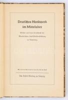 Deutsches Handwerk im Mittelalter. Bilder aus dem Hausbuch der Mendelschen Zwölfbrüderstiftung in Nü...