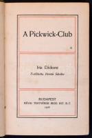 Dickens: A Pickwick-Club II. Fordította Hevesi Sándor. Klasszikus regénytár. Bp., 1906, Révai Testvé...