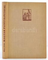 Békés István: Magyar ponyva pitaval. A XVIII. század végétől a XX. század kezdetéig. Bp., 1966, Mine...