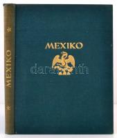 Brehme, Hugo: Mexiko. Baukunst, Landschaft, Volksleben. Berlin, 1925, Ernst Wasmuth A. G. (Orbis ter...