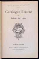 Catalogue illustré du Salon de 1910. Paris, 1910. Societé Nationale des Beaux Arts. 190p. Sok képpel...