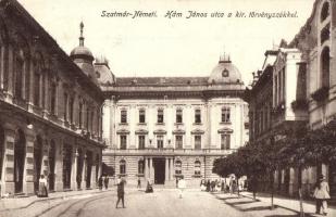 Szatmárnémeti, Satu Mare; Hám János utca, Kir. Törvényszék / street, court (EK)