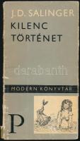 J. D. Salinger: Kilenc történet. Fordították többen. Modern könyvtár. Bp., 1966, Európa. Kiadói papírkötés, megviselt állapotban, a gerince kopott, szakadt, a kötése kissé sérült, a címlapon ajándékozási sorokkal.