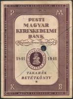 1941-1942 Pesti Magyar Kereskedelmi Bank betétkönyve. bejegyzésekkel.