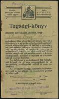 1926 Kajári Hangya szövetkezet tagsági könyve, viseltes, széteső állapotban.