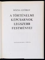 Rózsa György: A Történelmi Képcsarnok legszebb festményei. Bp., 1977, Corvina (A művészet világa). V...