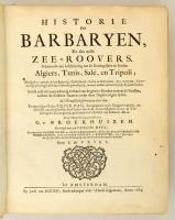 Pieter Dan (Dan, Pierre (1580?-1649): Historie van  Barbaryen, En des zelfs Zee-Roovers. Behelzemde ...