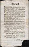1848. szeptember 19. ,,Fölhivás. Édes hazánkat ármány és árulás környezi: szabadságunk' ellensé...
