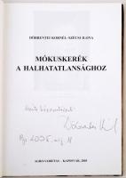 Döbrentei Kornél-Szécsi Ilona: Mókuskerék a halhatatlansághoz. Kaposvár, 2005, Agro-Varietas. Kiadói...