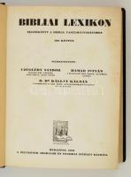 Bibliai lexikon I-II. Segédkönyv a Biblia tanulmányozásához. Szerk.: Czeglédy Sándor, Hamar István, ...