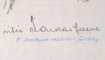 Márton Ferenc (1884-1940): 1933 Jamboree, Vitéz Farkas Ferenc (1892-1980) a Jamboree vezérkari fönök...