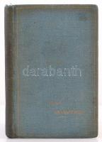Bársony István: Vadásztáska. Bp., 1903, Magyar Hírlap. Kopott vászonkötésben, egyébként jó állapotba...