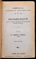 Cserey Adolf három munkája: Rovargyűjtő; Bogárhatározó; Lepkehatározó. Bp. - Pozsony, 1901, Stampfel...