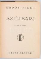 Erdős Renée: Az új sarj I-II. Erdős Renée összegyűjtött művei. Ősök és ivadékok első rész. Bp., é.n....