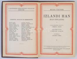 Hugo Victor: Izlandi Han I-II. Egy halálraitélt utolsó napja. Claude Gueux. Fordította: Németh Andor...