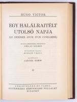 Hugo Victor: Izlandi Han I-II. Egy halálraitélt utolsó napja. Claude Gueux. Fordította: Németh Andor...