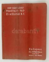 cca 1900-1910 Gróf Csáky László Prakfalvi(Felvidék) Vas- és Acélgyár Rt. prospektusa