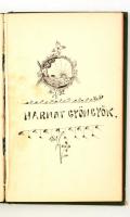 1904 Juliska és Kálmán feliratú, szecessziós egészvászon kötésű emlékkönyv.  Teleírva fejezetekre bo...