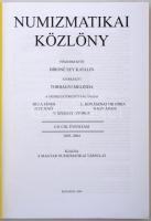 Numizmatikai Közlöny CII.-CIII. évfolyam, 2003-2004. Budapest, Magyar Numizmatikai Társulat, 2004. H...