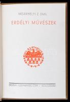 Vásárhelyi Z. Emil: Erdélyi művészek. Kolozsvár, é.n., Erdélyi Szépmíves Céh. Kiadói egészvászon köt...