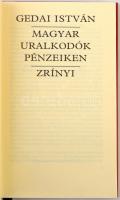 Gedai István:Magyar uralkodók pénzeiken. Budapest, Zrínyi Kiadó, 1991. Használt, de jó állapotban