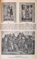 Történelmi arcképcsarnok az ifjúság és a nép számára. Bp.,1909, Dolinay Gyula Hírlap-és Könyvkiadó V...