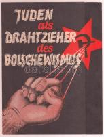 cca 1933 Juden als Drahtzieher des Bolschewismus náci propagandakiadvány / Nazi propaganda booklet. 4p.