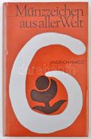 Jindřich Marco: Münzzeichen aus aller Welt (Verdejelek az egész világból). Német nyelvű. Prága, Artia, 1982. Használt, de jó állapotú példány.