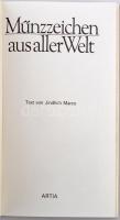 Jindřich Marco: Münzzeichen aus aller Welt (Verdejelek az egész világból). Német nyelvű. Prága, Arti...