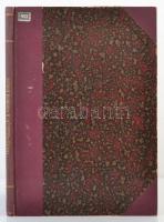 Böckh János, Szontagh Tamás: A Magyar Királyi Földtani Intézet. Bp., 1901, Franklin-Társulat nyomdáj...